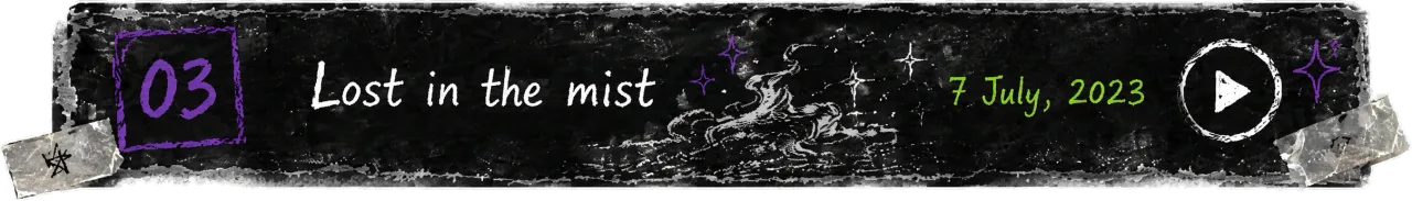 Lost in the Mist! — listen